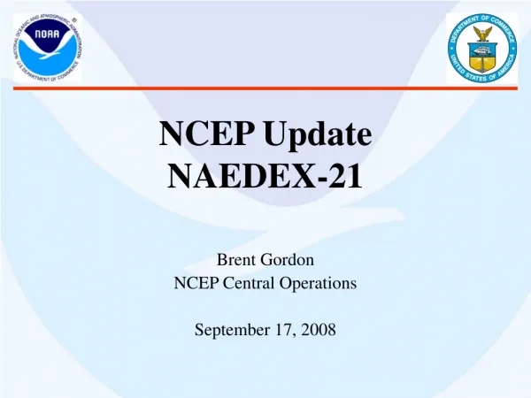 NCEP Update NAEDEX-21