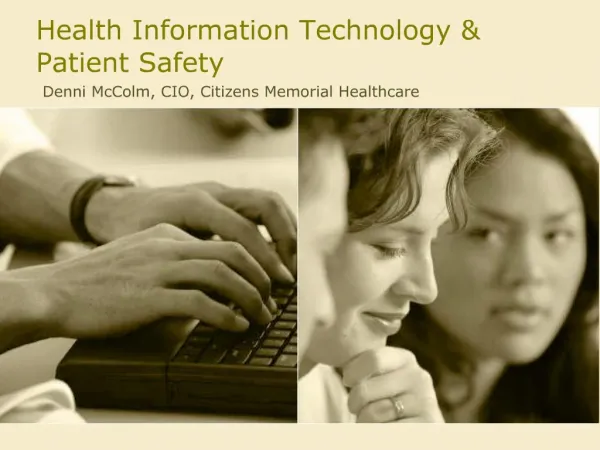 Health Information Technology Patient Safety