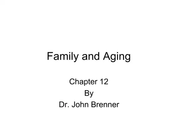 Family and Aging