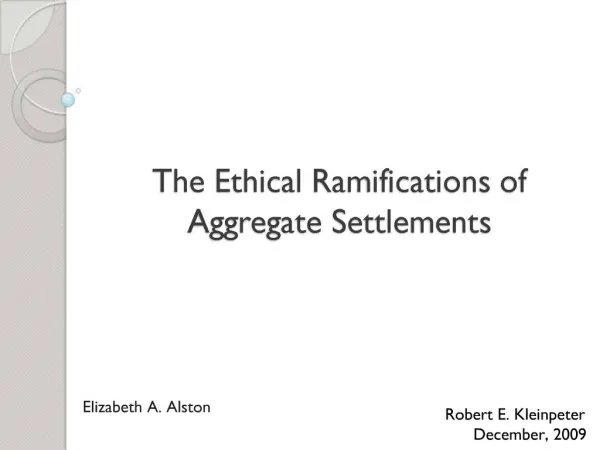 The Ethical Ramifications of Aggregate Settlements