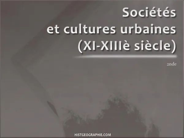 Soci t s et cultures urbaines XI-XIII si cle