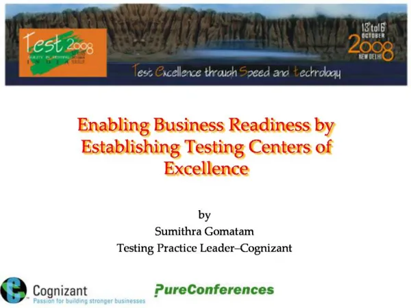 Enabling Business Readiness by Establishing Testing Centers of Excellence