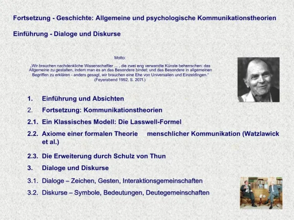 Fortsetzung - Geschichte: Allgemeine und psychologische Kommunikationstheorien Einf hrung - Dialoge und Diskurse