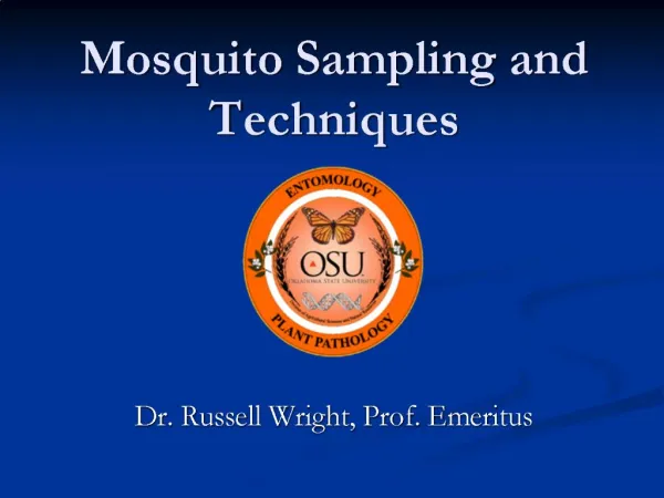 Mosquito Sampling and Techniques