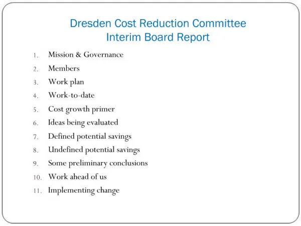 Dresden Cost Reduction Committee Interim Board Report