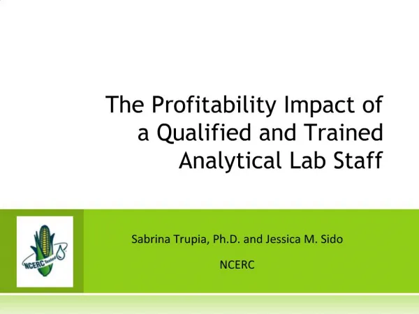 The Profitability Impact of a Qualified and Trained Analytical Lab Staff