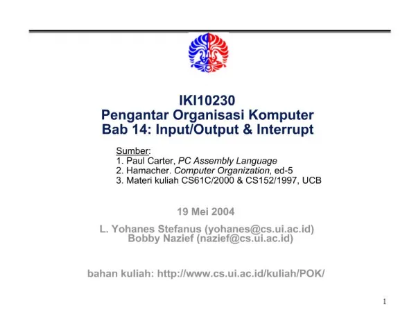 IKI10230 Pengantar Organisasi Komputer Bab 14: Input