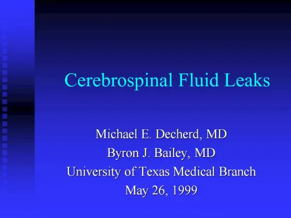 Cerebrospinal Fluid Leaks