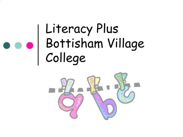 Literacy Plus Bottisham Village College