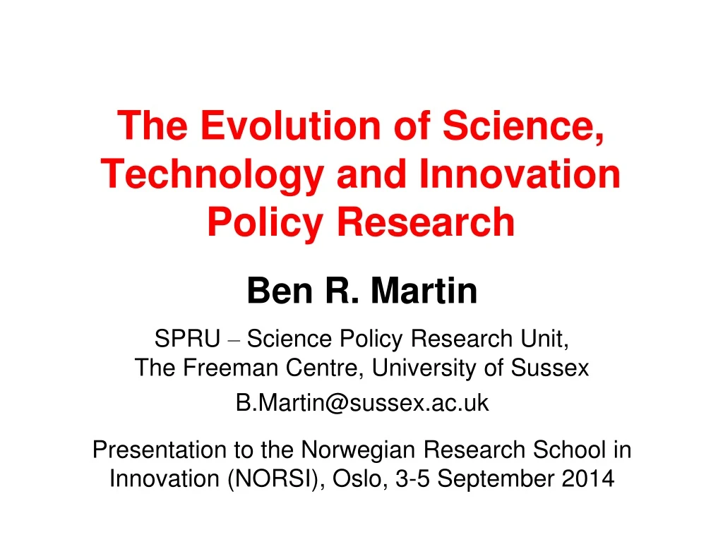 the evolution of science technology and innovation policy research