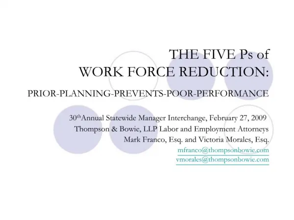 THE FIVE Ps of WORK FORCE REDUCTION: PRIOR-PLANNING-PREVENTS-POOR-PERFORMANCE