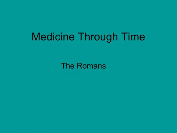Medicine Through Time