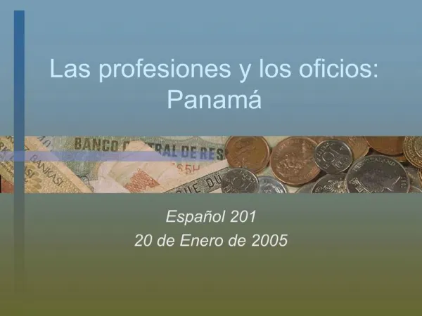 Las profesiones y los oficios: Panam
