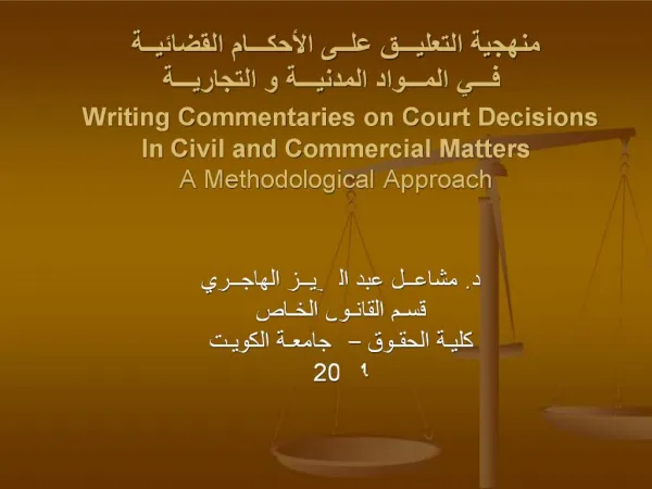 Writing Commentaries on Court Decisions In Civil and Commercial Matters A Methodological Approach