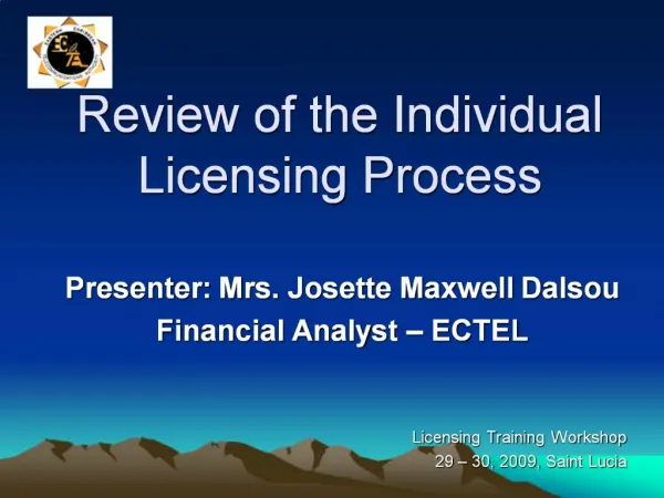 Review of the Individual Licensing Process