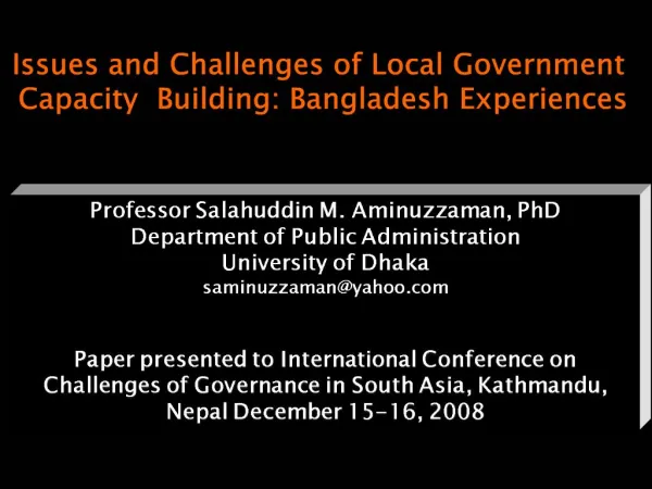Professor Salahuddin M. Aminuzzaman, PhD Department of Public Administration University of Dhaka saminuzzamanyahoo Pa