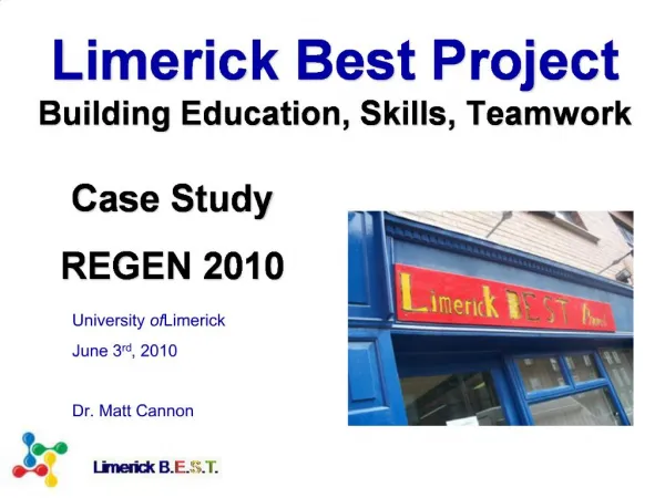 Limerick Best Project Building Education, Skills, Teamwork