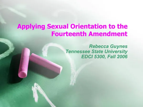 Applying Sexual Orientation to the Fourteenth Amendment