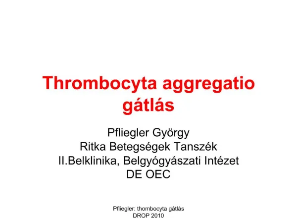 Thrombocyta aggregatio g tl s