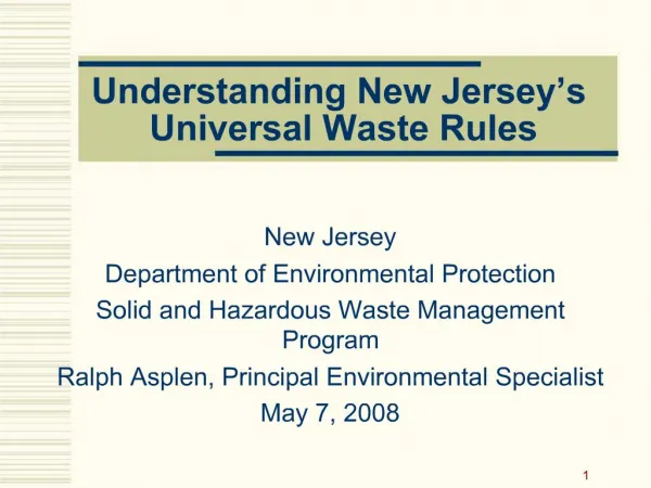 Understanding New Jersey s Universal Waste Rules