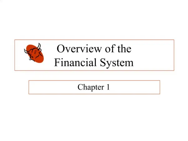 Overview of the Financial System