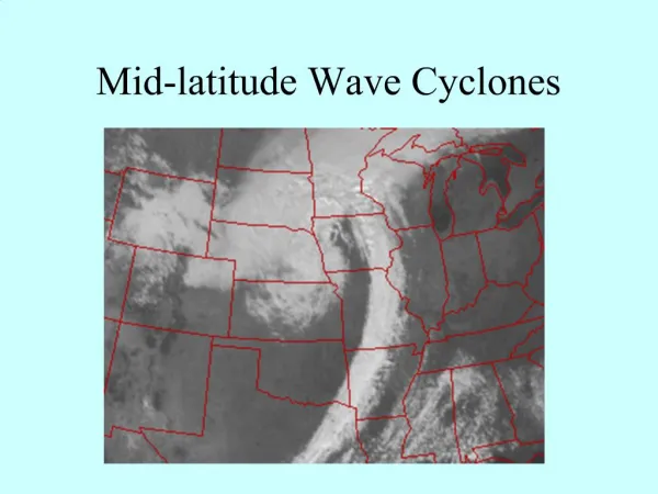 Mid-latitude Wave Cyclones