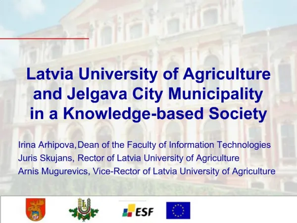 Latvia University of Agriculture and Jelgava City Municipality in a Knowledge-based Society