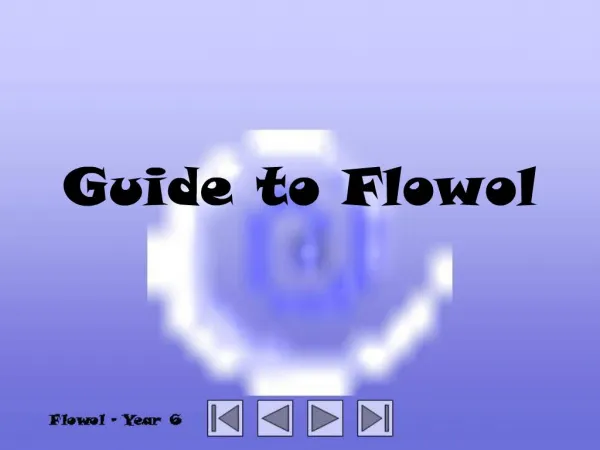 Guide to Flowol