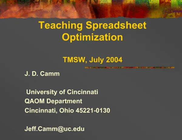 Teaching Spreadsheet Optimization TMSW, July 2004
