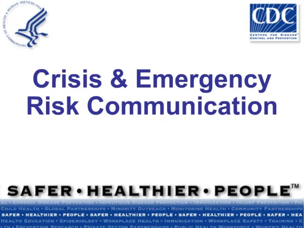 Crisis Emergency Risk Communication