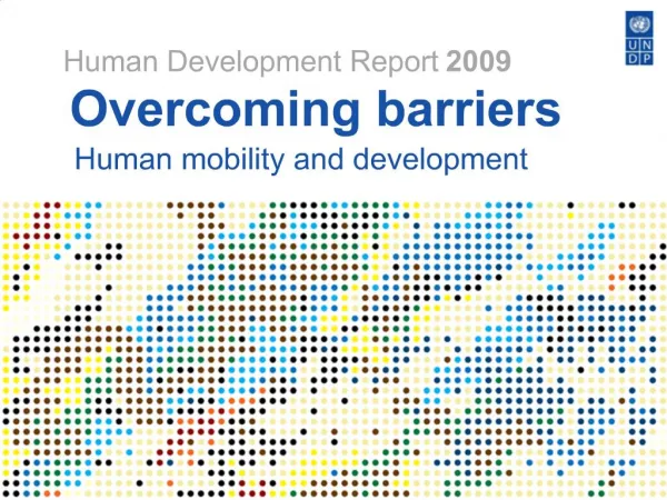 Overcoming barriers Human mobility and development