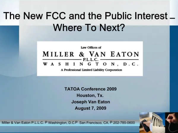 The New FCC and the Public Interest Where To Next