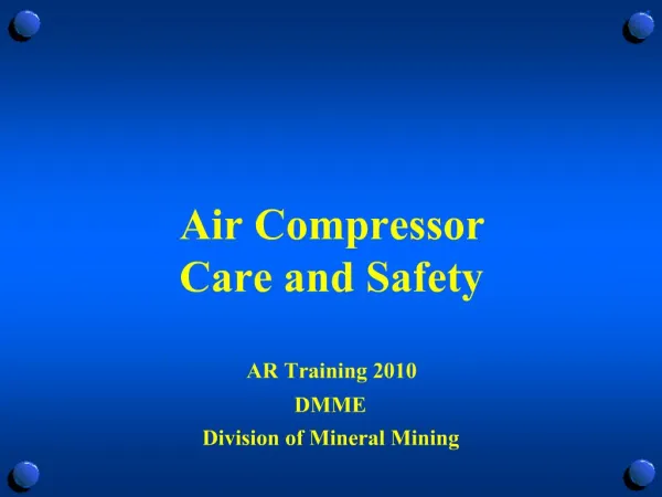 Air Compressor Care and Safety