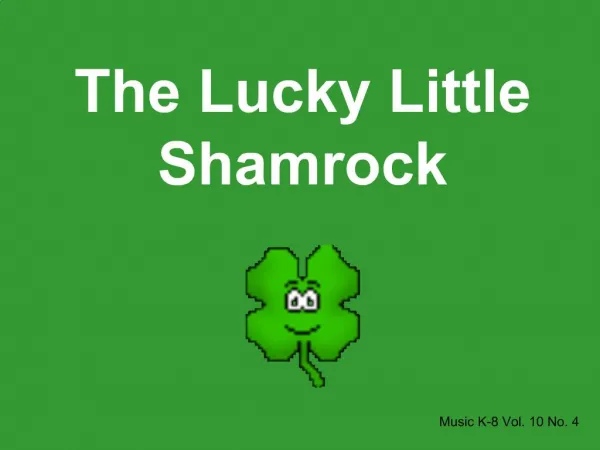 The Lucky Little Shamrock