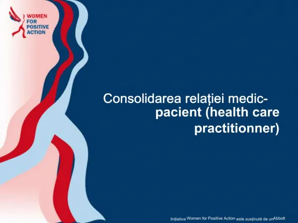 Consolidarea relatiei medic-pacient health care practitionner