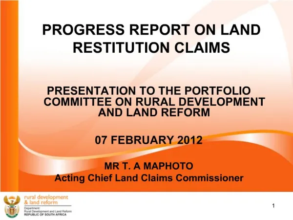 PROGRESS REPORT ON LAND RESTITUTION CLAIMS