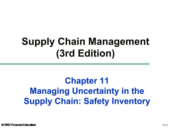 Chapter 11 Managing Uncertainty in the Supply Chain: Safety Inventory