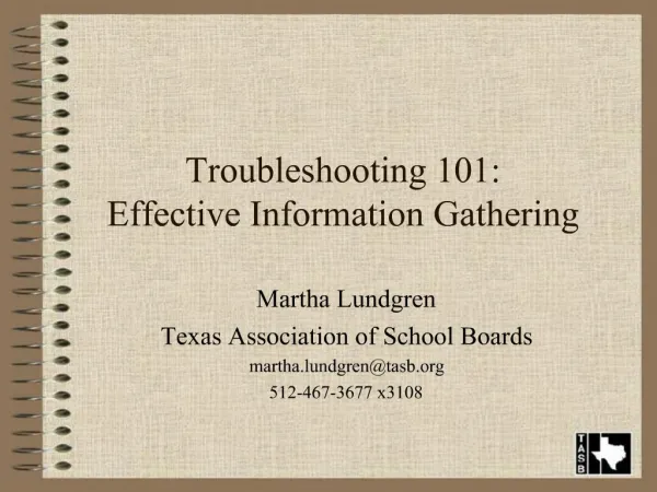 Troubleshooting 101: Effective Information Gathering