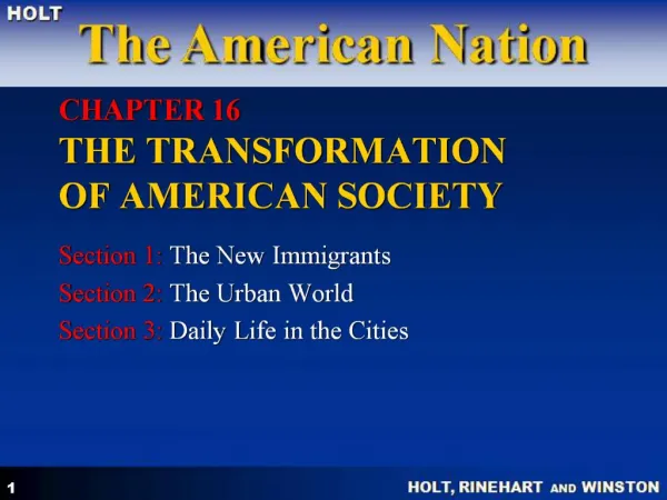 CHAPTER 16 THE TRANSFORMATION OF AMERICAN SOCIETY