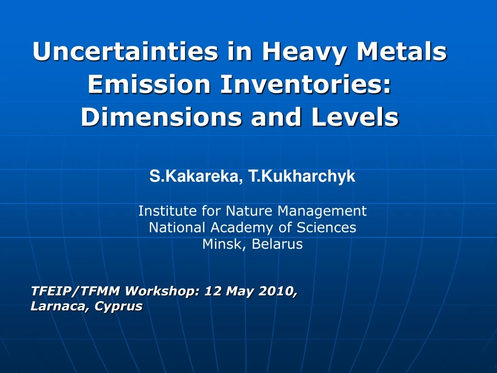 uncertainties in heavy metals emission inventories dimensions and levels