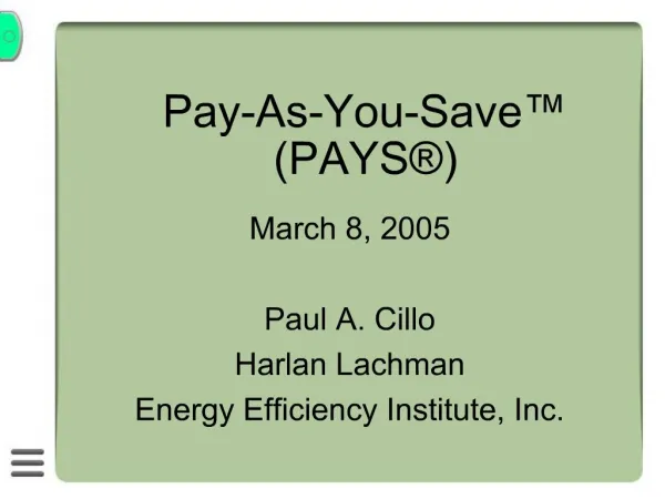 Pay-As-You-Save PAYS