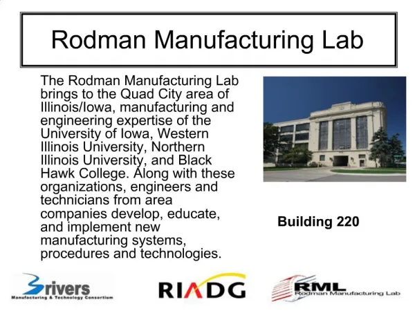 Rodman Manufacturing Lab