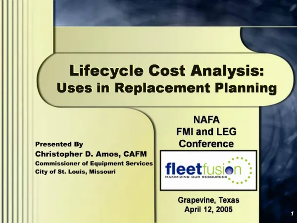 Lifecycle Cost Analysis: Uses in Replacement Planning