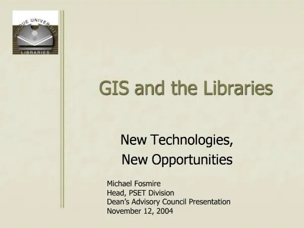 GIS and the Libraries