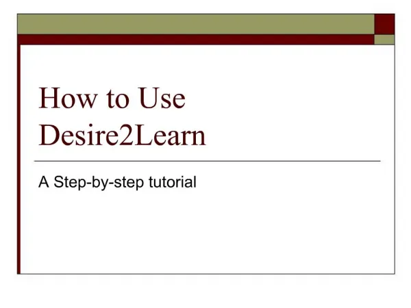 How to Use Desire2Learn