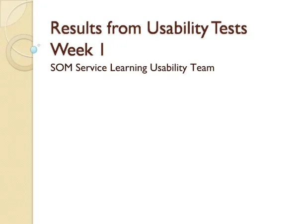 Results from Usability Tests Week 1