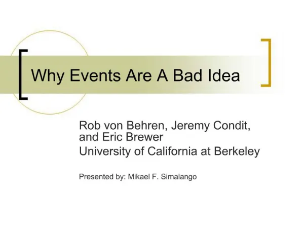 Why Events Are A Bad Idea