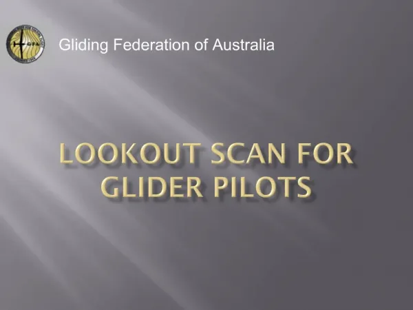 Lookout Scan for Glider Pilots