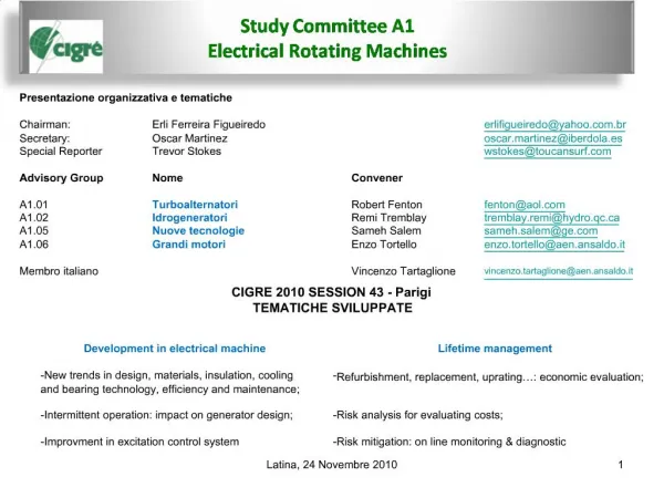 Study Committee A1 Electrical Rotating Machines