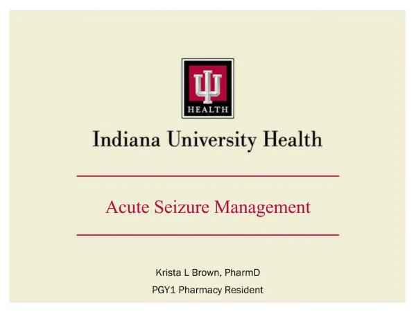 Acute Seizure Management